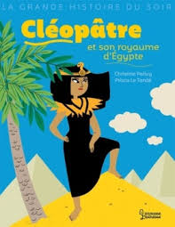 Schoolstoreng Ltd | Cléopâtre et son royaume d'Egypte